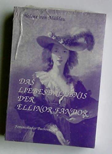 Das Liebeserlebnis der Ellinor Fandor Contemporary literature
