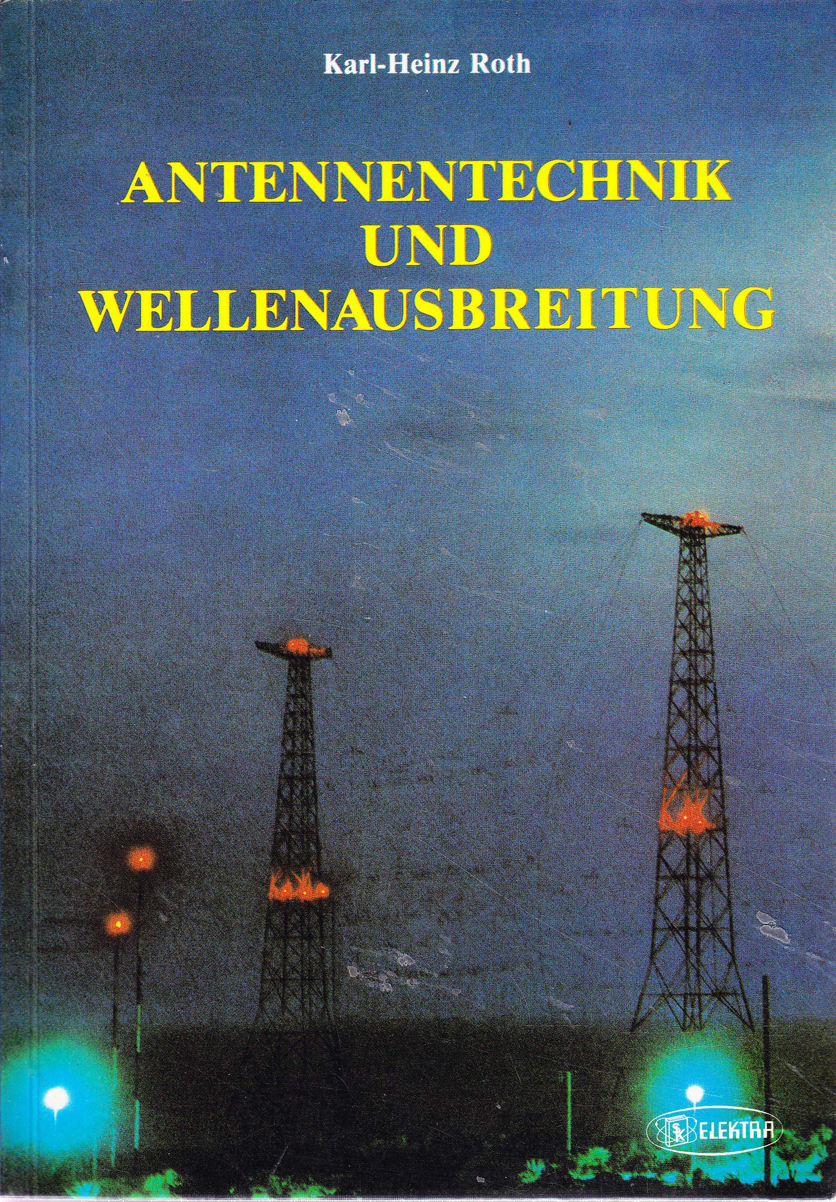 Antennentechnik und Wellenausbreitung Business & Technology