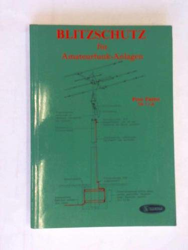 Blitzschutz für Amateurfunk-Anlagen Business & Technology