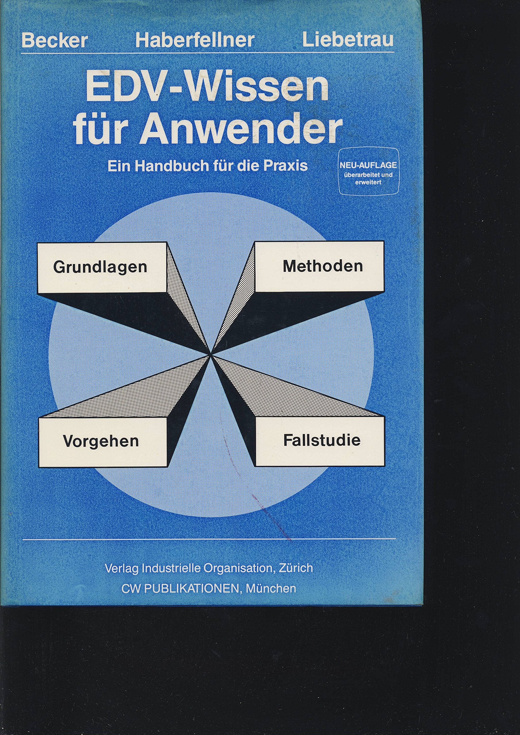 EDV-Wissen für Anwender. Ein Handbuch für die Praxis Books