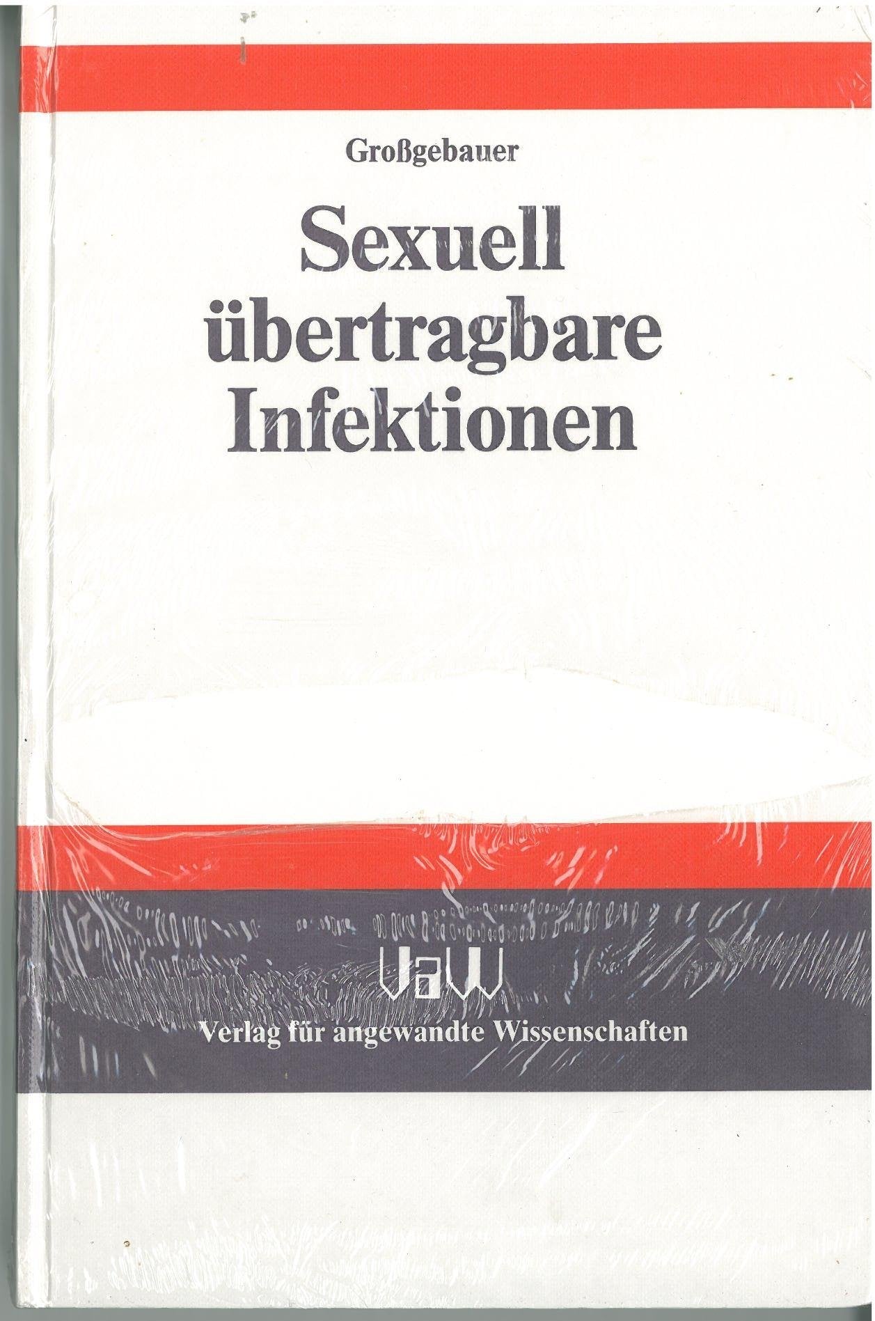 Sexuell übertragbare Infektionen. Einführung für Studenten der Medizin und Zahnmedizin Medicine