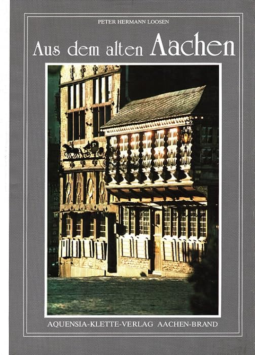 Aus dem alten Aachen Books