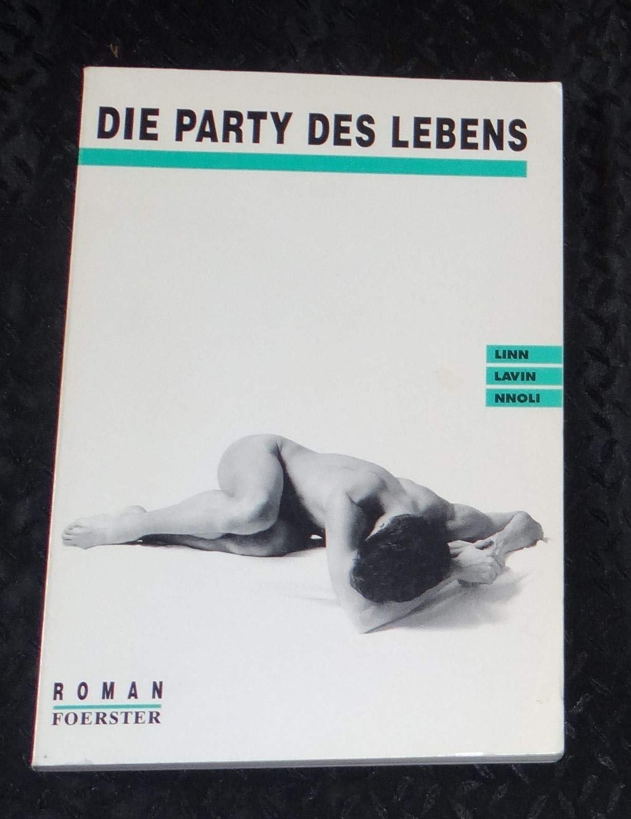 Die Party des Lebens: Roman Fiction