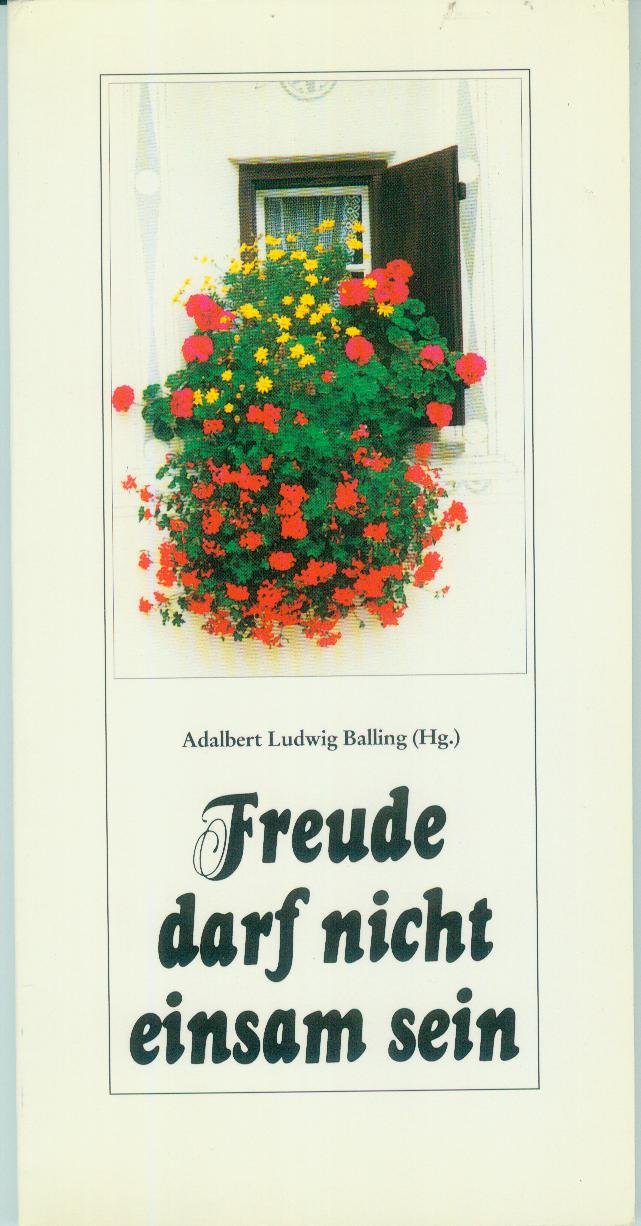Freude darf nicht einsam sein: Weisheiten mit Humor /Zum Nachdenken & Schmunzeln (Mariannhiller Geschenkbände) Lifestyle
