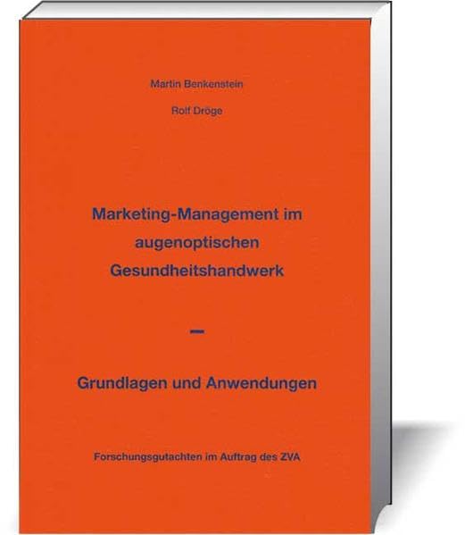 Marketing-Management im augenoptischen Gesundheitshandwerk Law