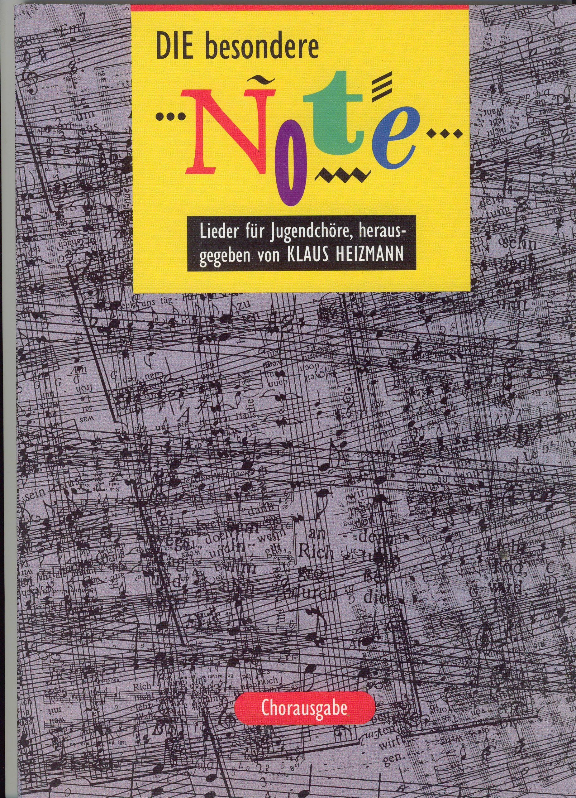 Die besondere Note. Lieder für Jugenchöre Books