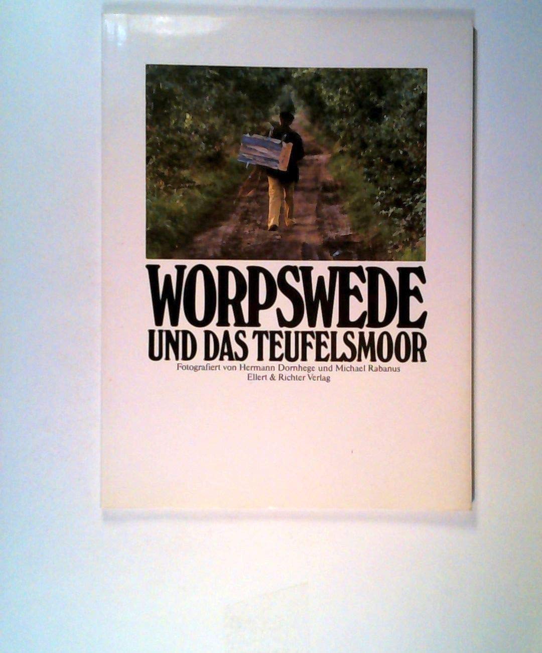 Worpswede und das Teufelsmoor Social Sciences