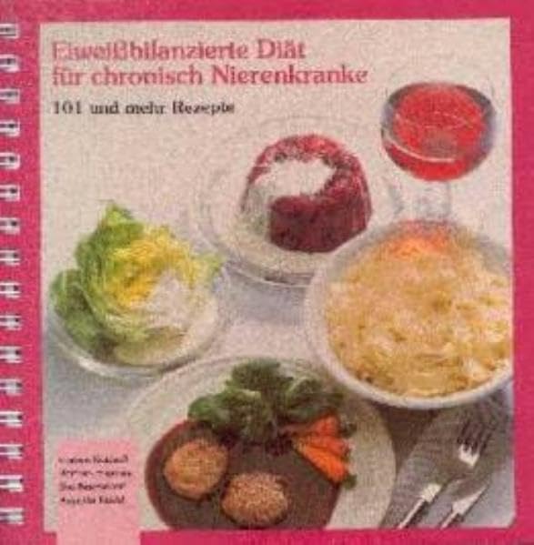 Eiweissbilanzierte Diät für chronisch Nierenkranke Medicine