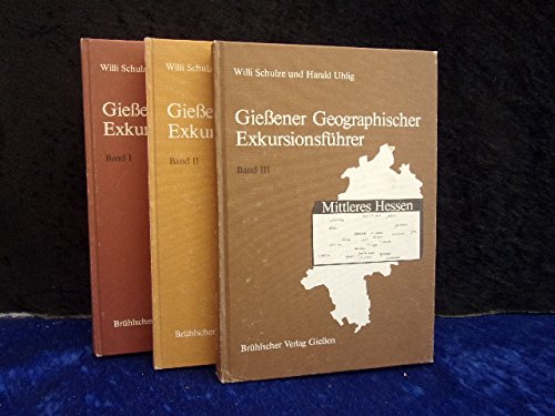 Giessener Geographischer Exkursionsführer mittleres Hessen Band III Books