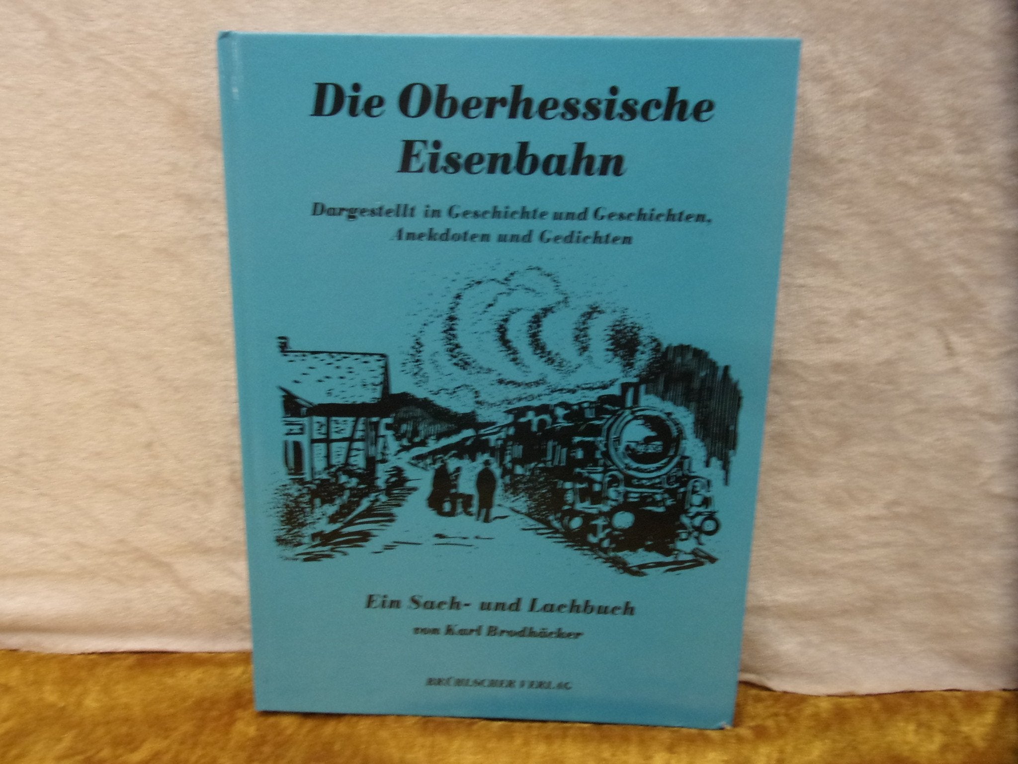 Product Image: Die Oberhessische Eisenbahn