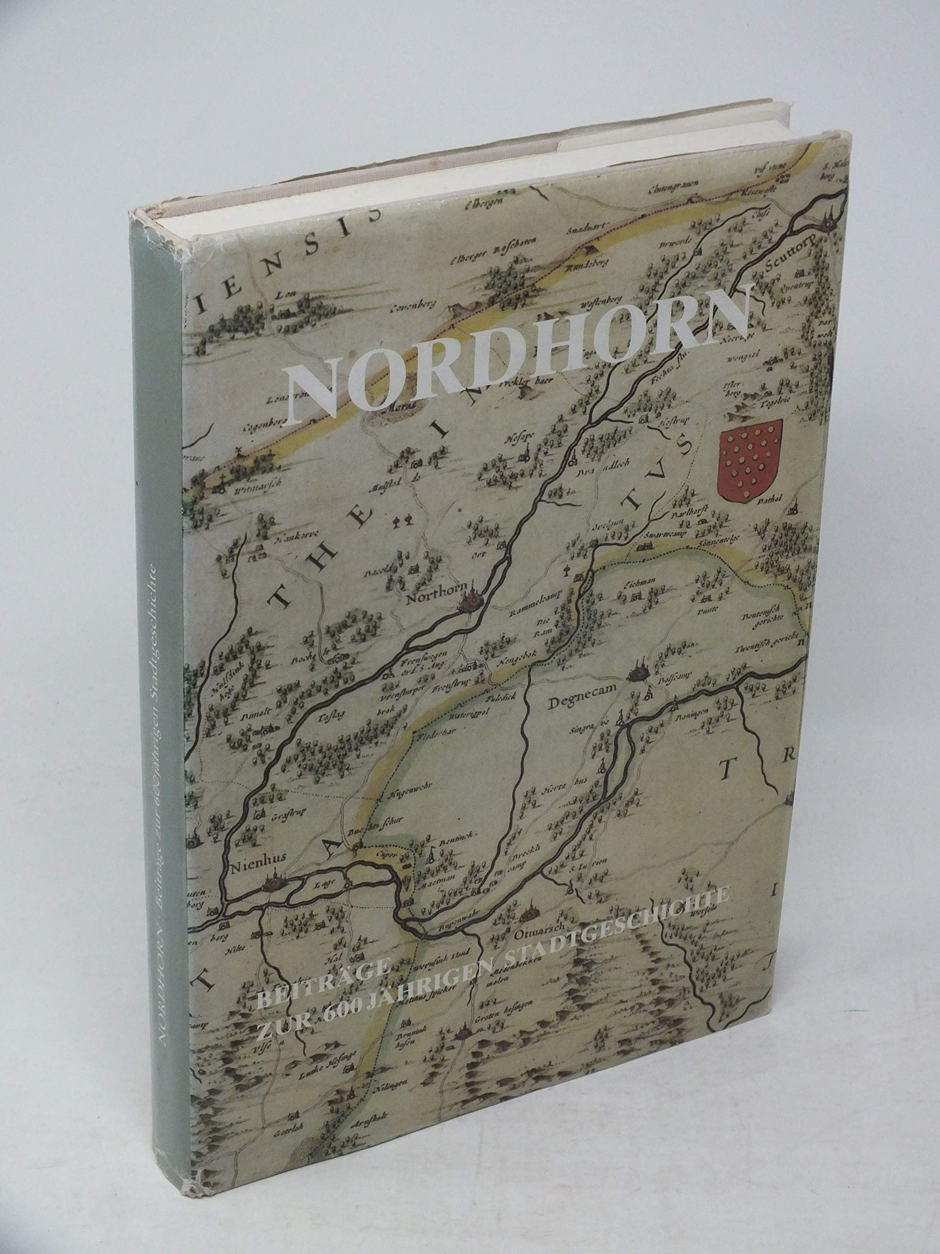 Nordhorn. Beiträge zur 600jährigen Stadtgeschichte Books