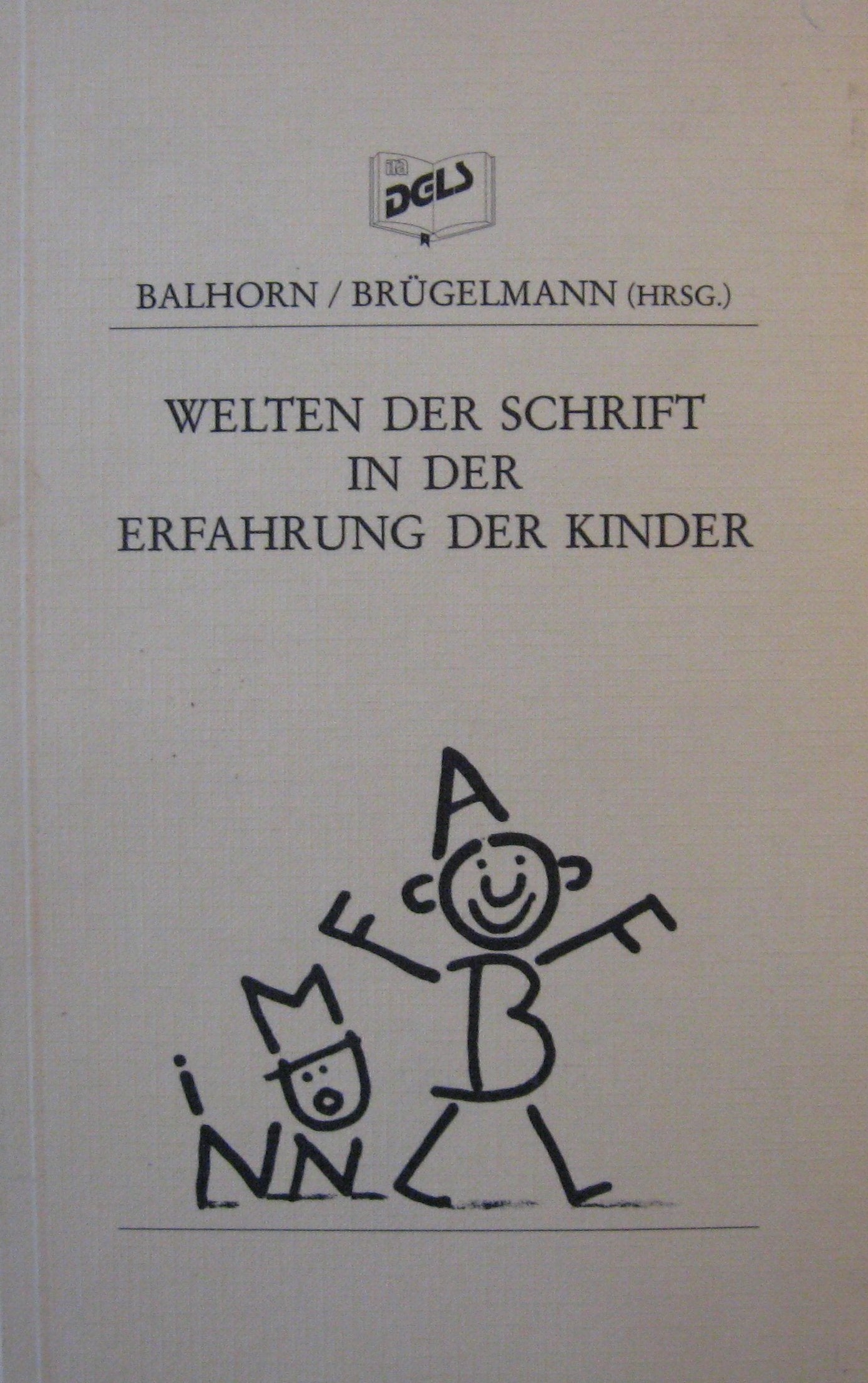 Welten der Schrift in der Erfahrung der Kinder Books