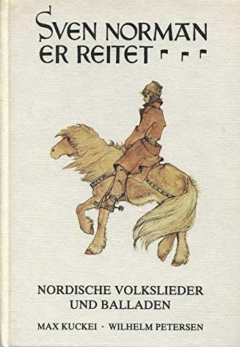 Sven Norman er reitet: Nordische Volkslieder und Balladen Business & Technology