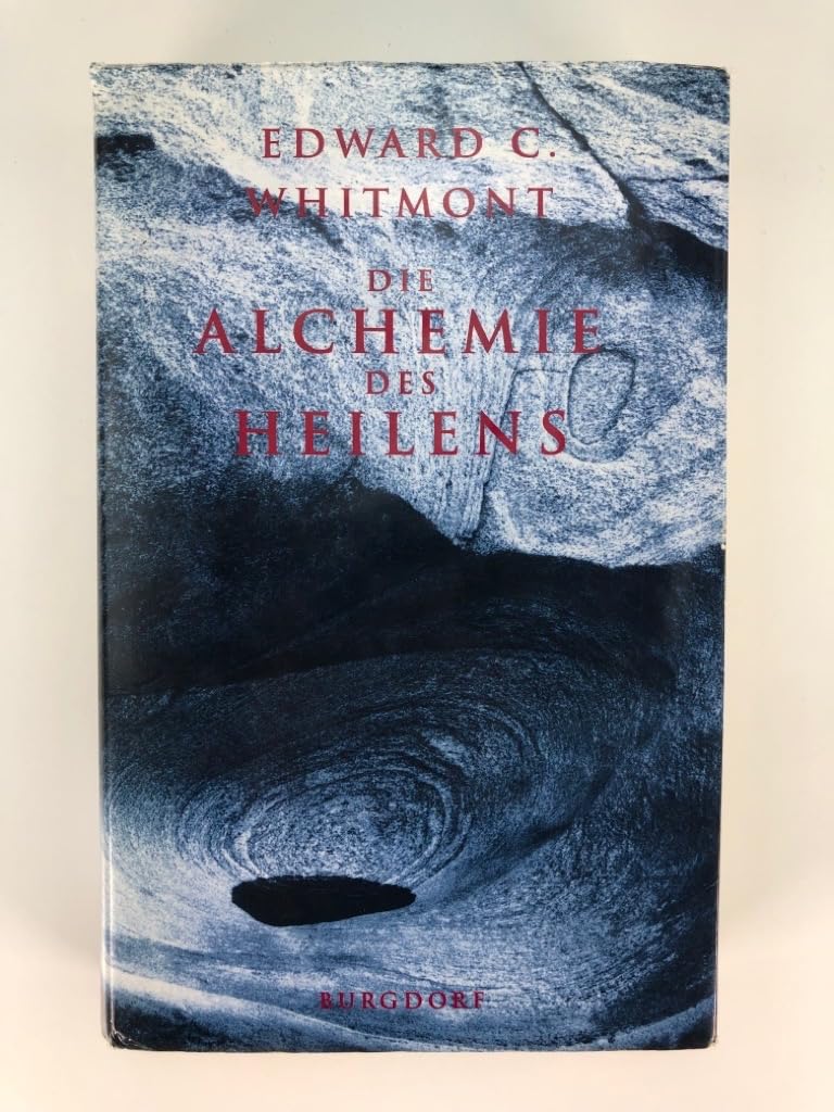 Die Alchemie des Heilens Religion & Esotericism