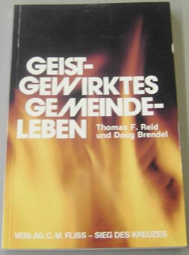 Geist Gewirktes Gemeindeleben(The EXploding Church) englischer Titel Books