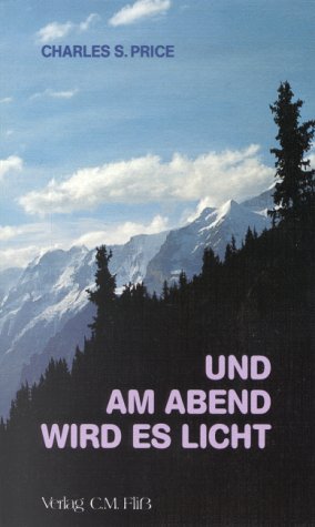 Und am Abend wird es licht (Livre en allemand) book