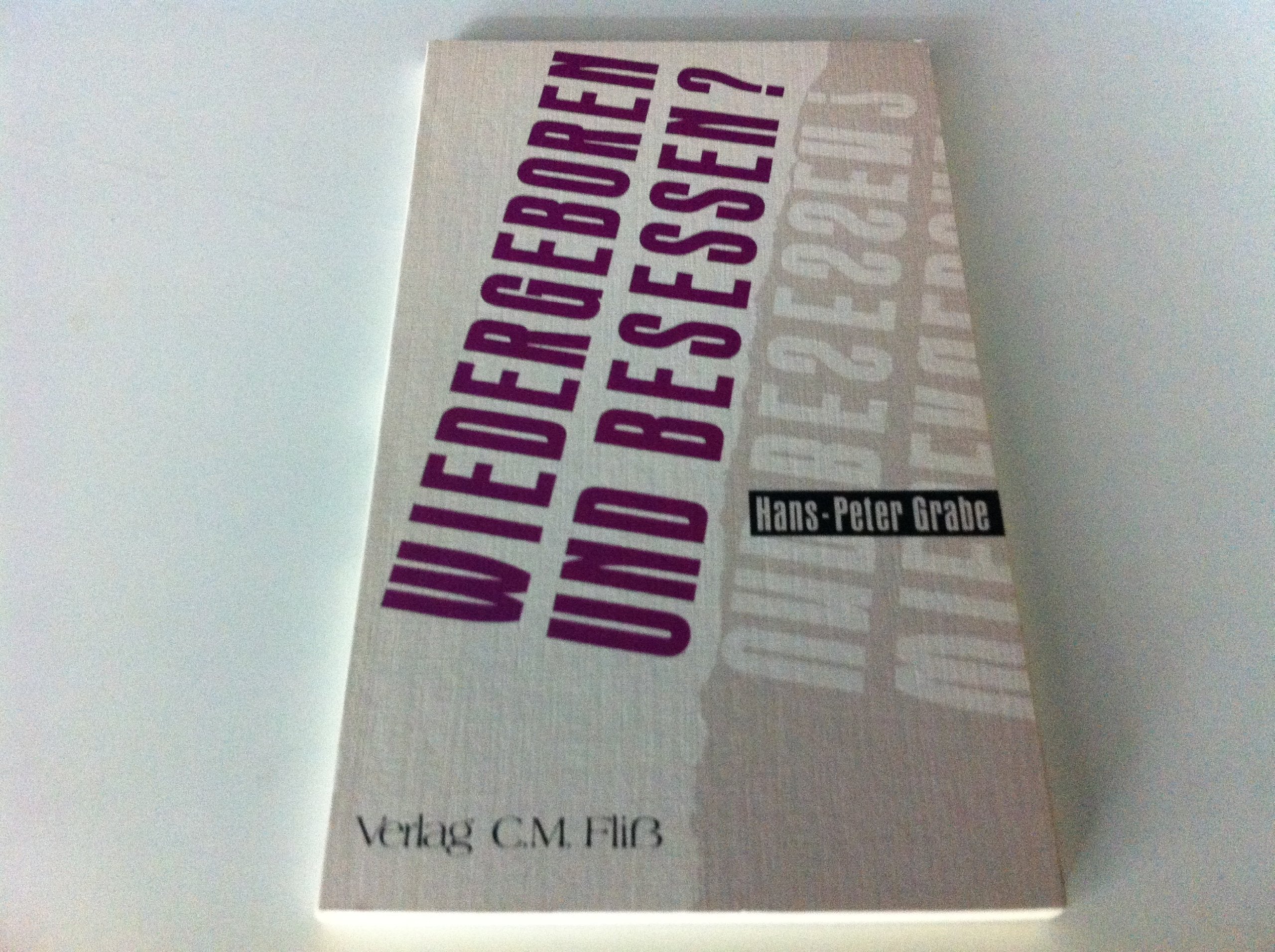 Wiedergeboren und besessen? Books