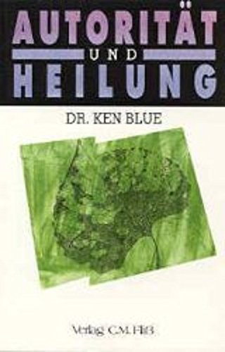 Autorität und Heilung Religion & Esotericism