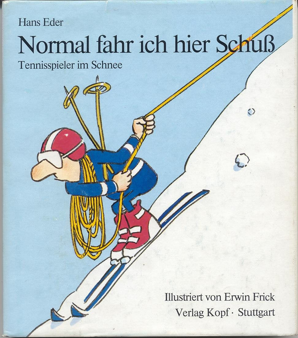 Normal fahr ich hier Schuss: Tennisspieler im Schnee Leisure & Fun
