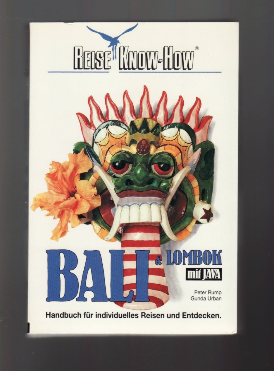 Bali und Lombok mit Java (Reise Know-How) Travel