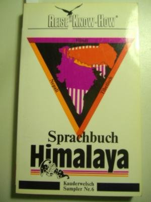 Sprachbuch Himalaya: Nepali - Hindi - Tibetisch (Reise Know-How) Foreign Languages ​​& Dictionaries