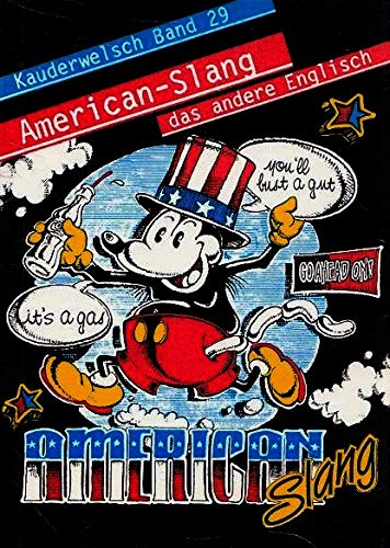 American Slang - das andere Englisch (Kauderwelsch) Foreign Languages ​​& Dictionaries