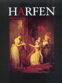 Harfen des Berliner Musikinstrumenten-Museums: Bestandskatalog Arts & Music