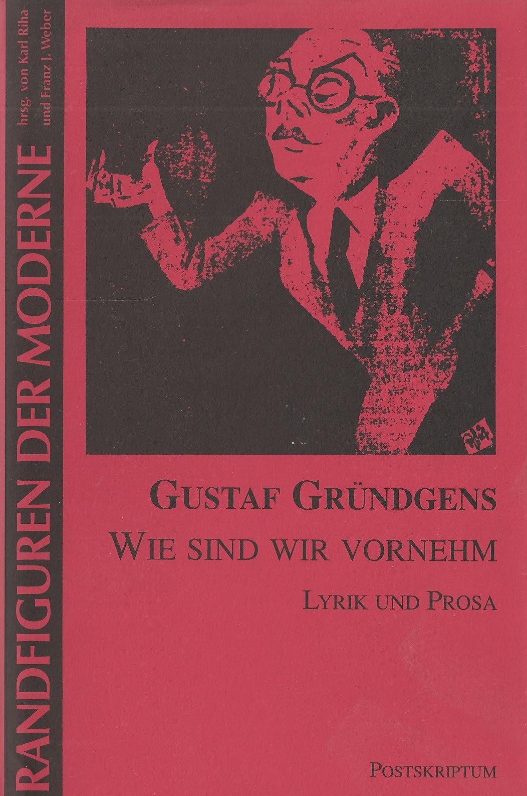 Wie sind wir vornehm: Lyrik und Kurzprosa Books
