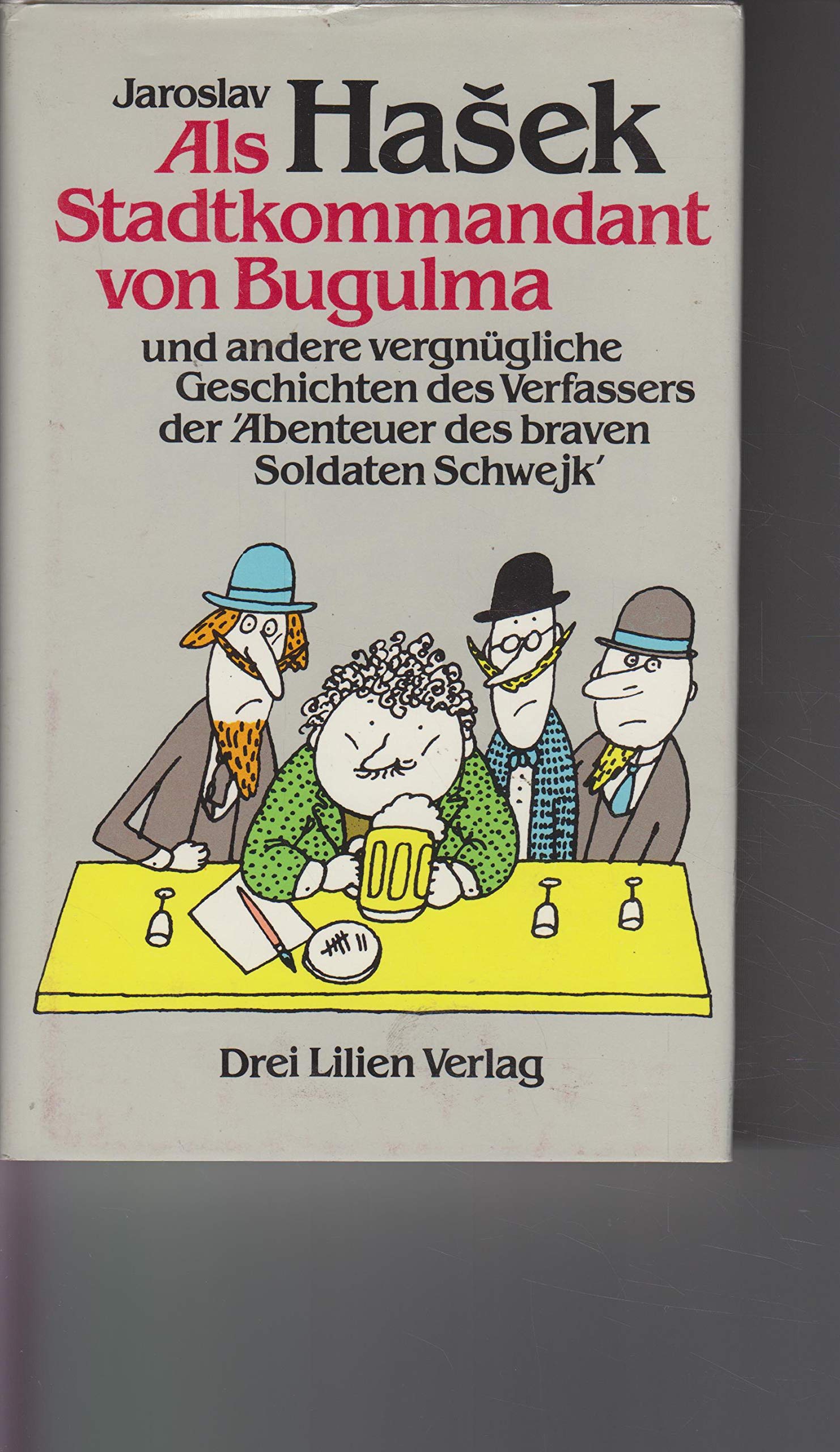 Als Stadtkommandant von Bugulma. Und andere vergnügliche Geschichten Books
