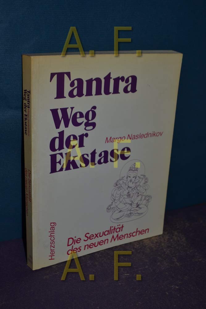 Tantra Weg der Ekstase Books