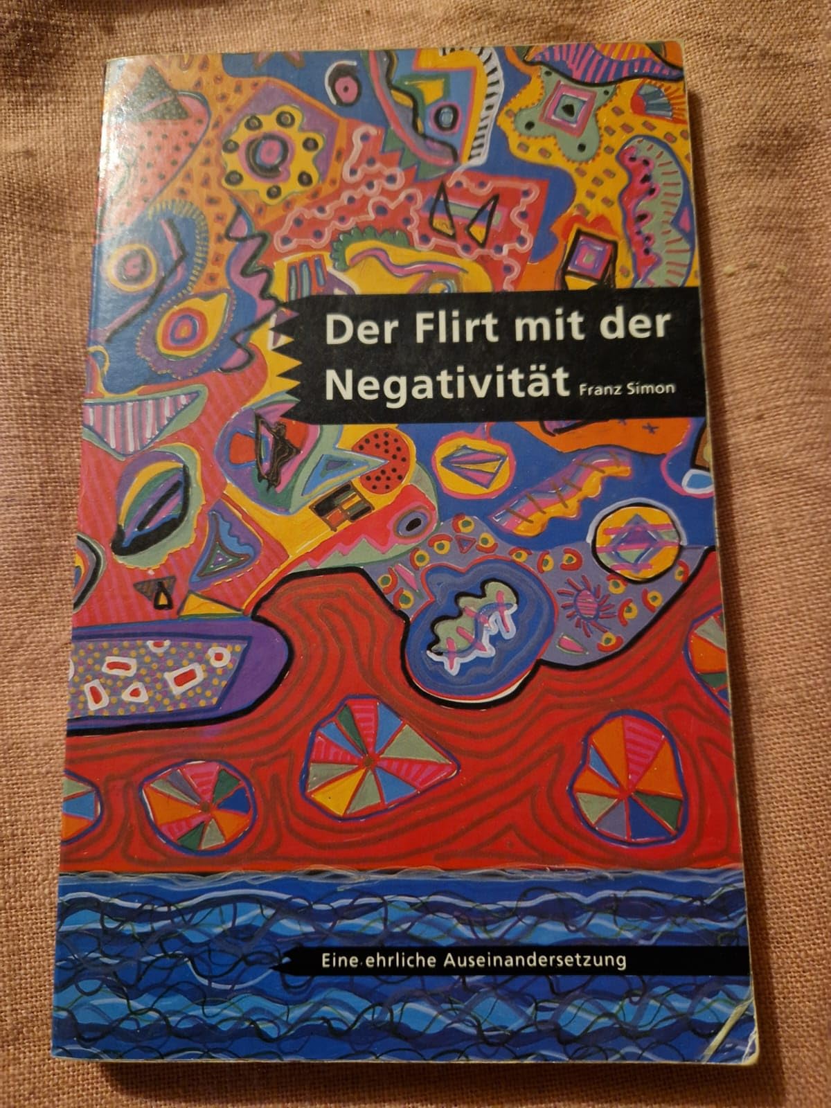Der Flirt mit der Negativität Books