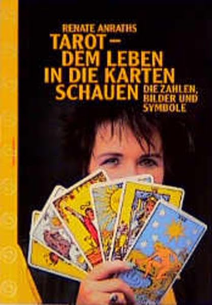 Tarot. Dem Leben in die Karten schauen Religion & Esotericism