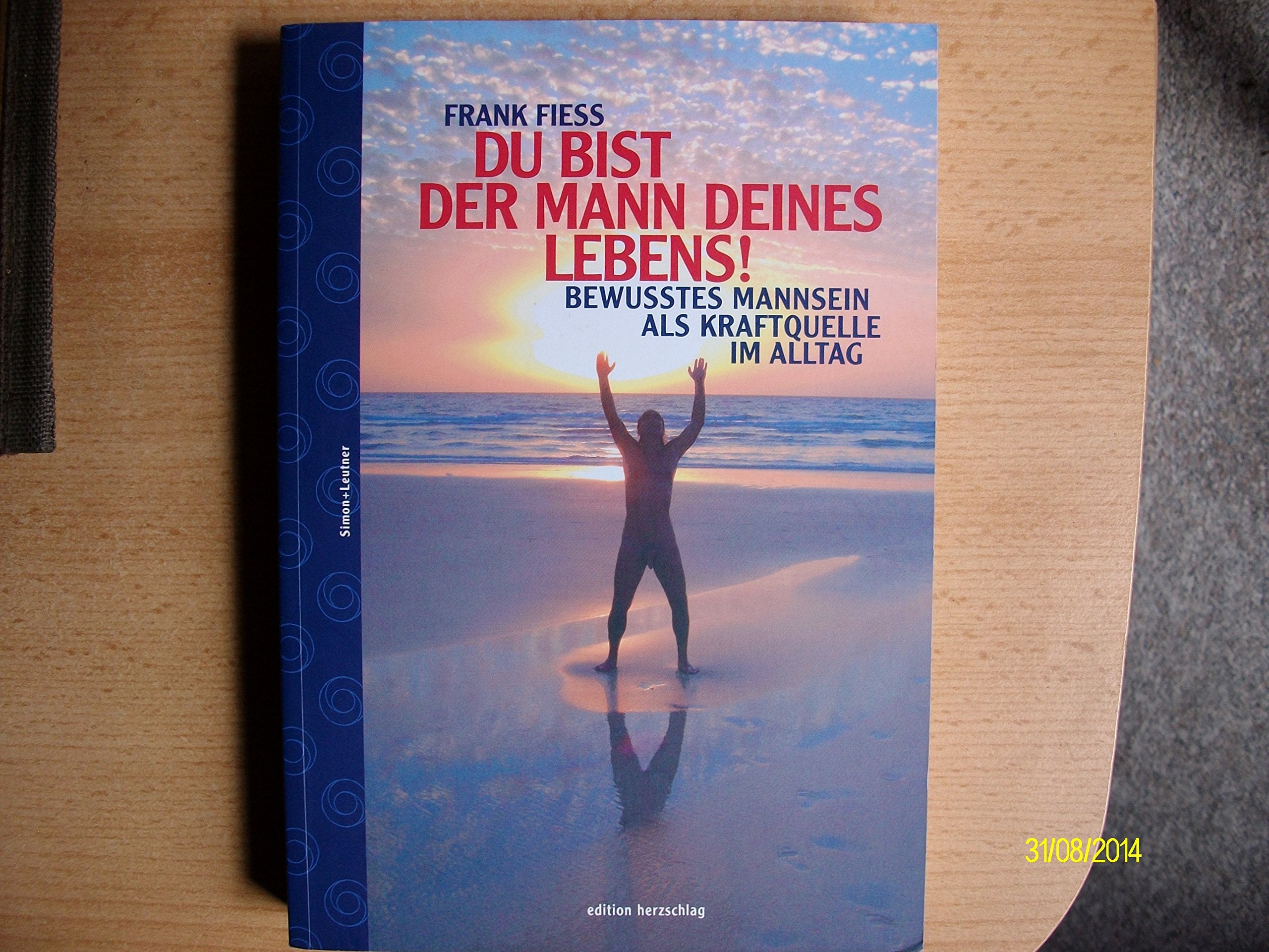 Du bist der Mann deines Lebens! Partnership & Love Books