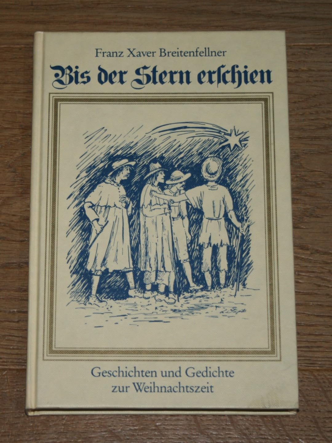 Bis der Stern erschien: Geschichten, Verse und Lieder zwischen Nikolaus und Dreikönig Books
