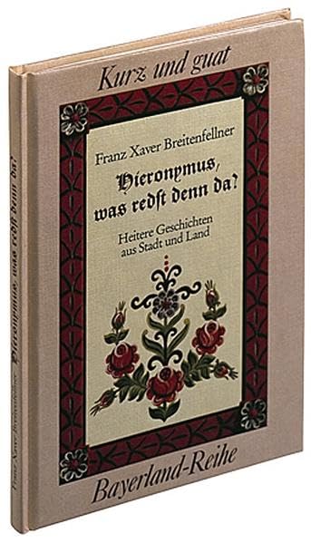 Hieronymus, was redst denn da (Kurz und guat) Living & Furnishing
