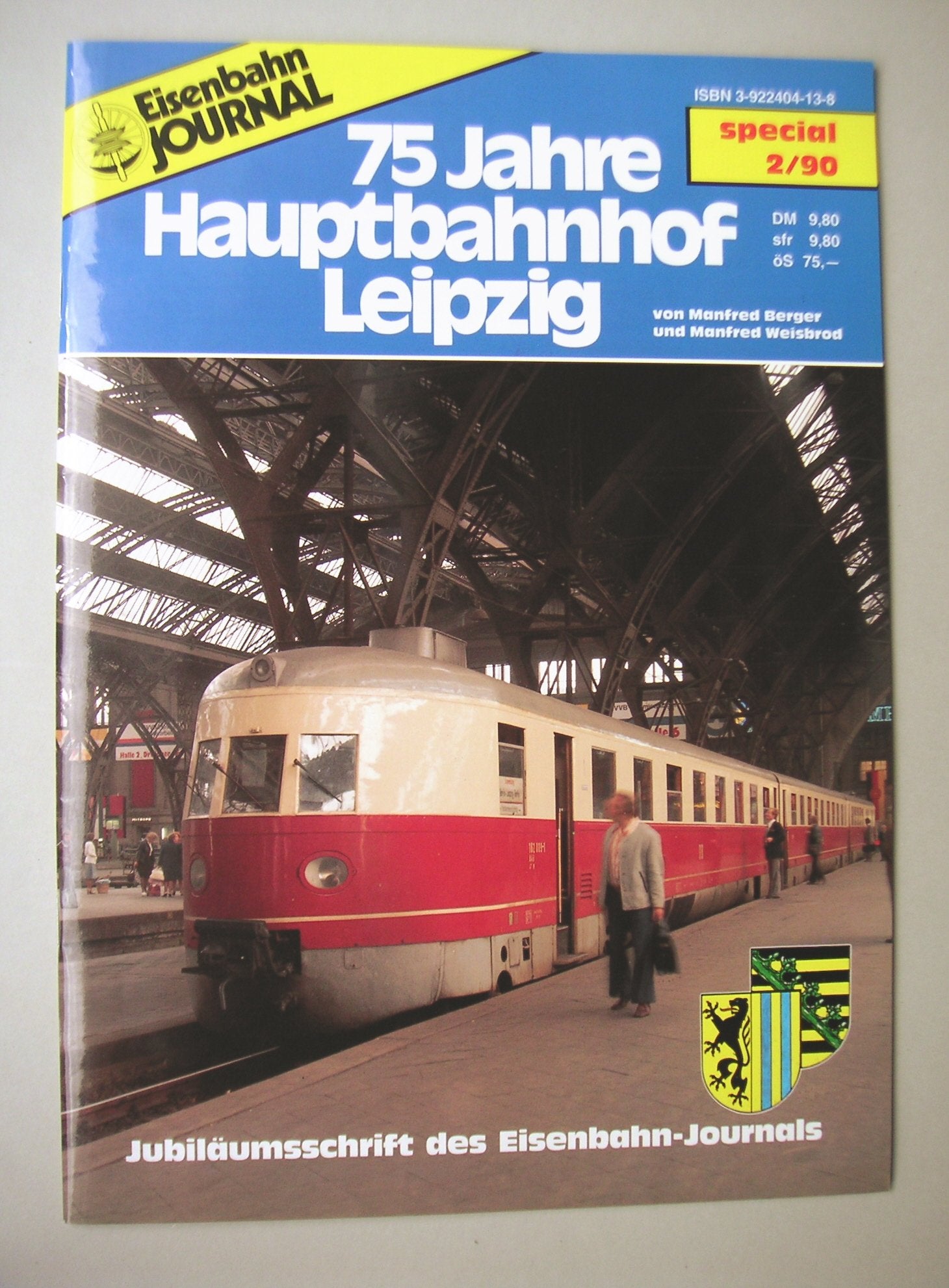 Eisenbahn Journal, Heft special 2/90: 75 Jahre Hauptbahnhof Leipzig Books