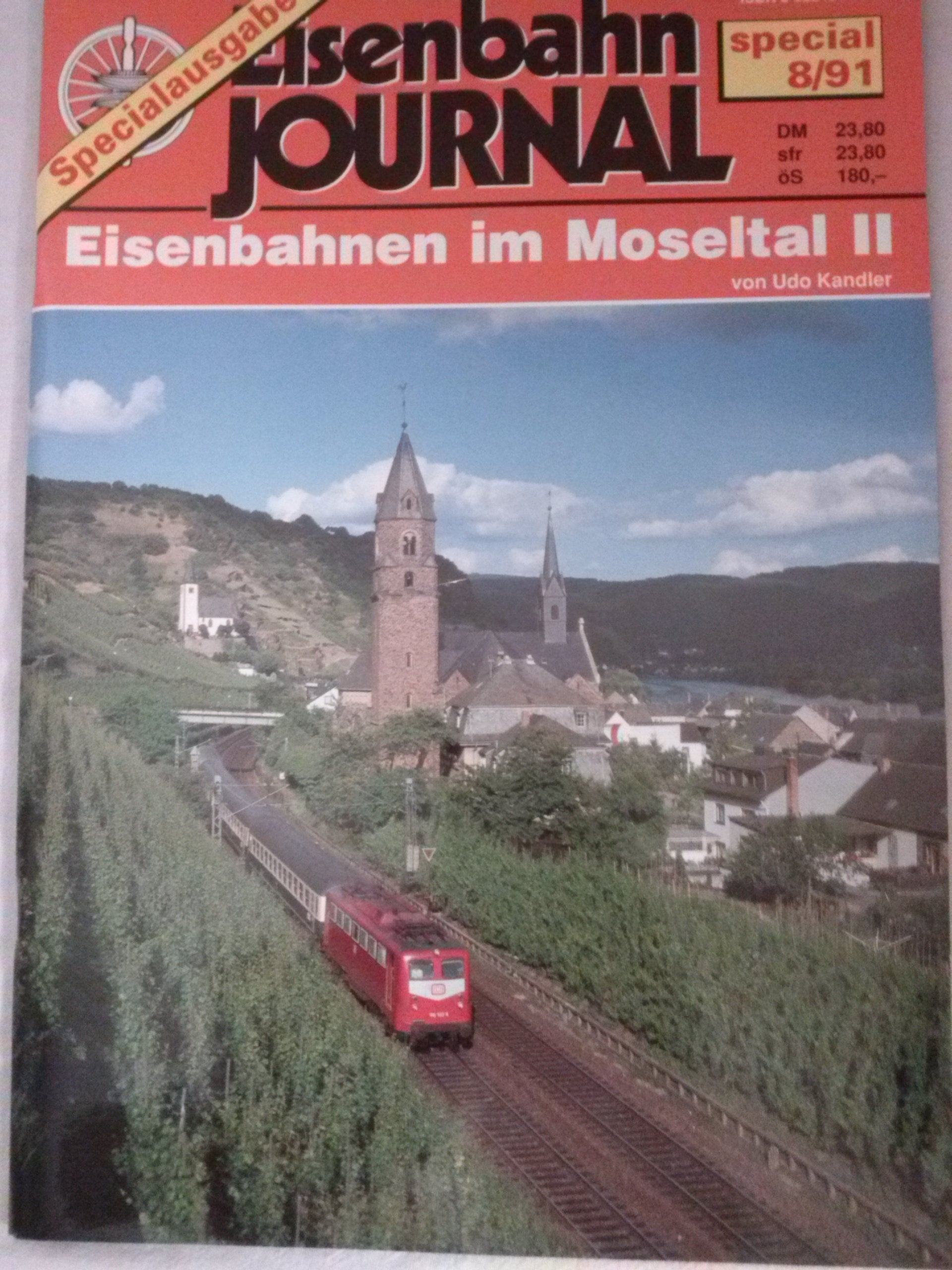 Eisenbahnen im Moseltal II (Specialausgaben des Eisenbahn-Journals) Books
