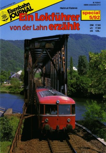 Eisenbahn Journal - Ein Lokführer von der Lahn erzählt book