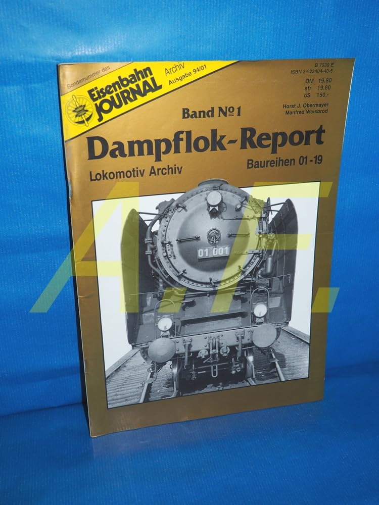 Dampflok Report Nr. 1: Baureihe 01-19 Books