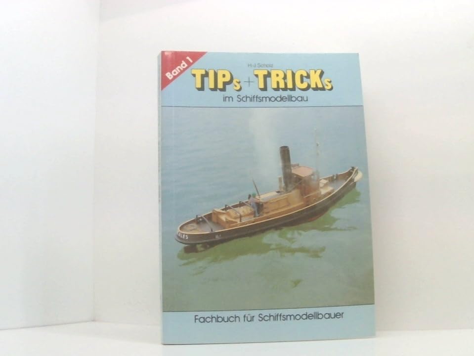 Tips & Tricks im Schiffsmodellbau Books