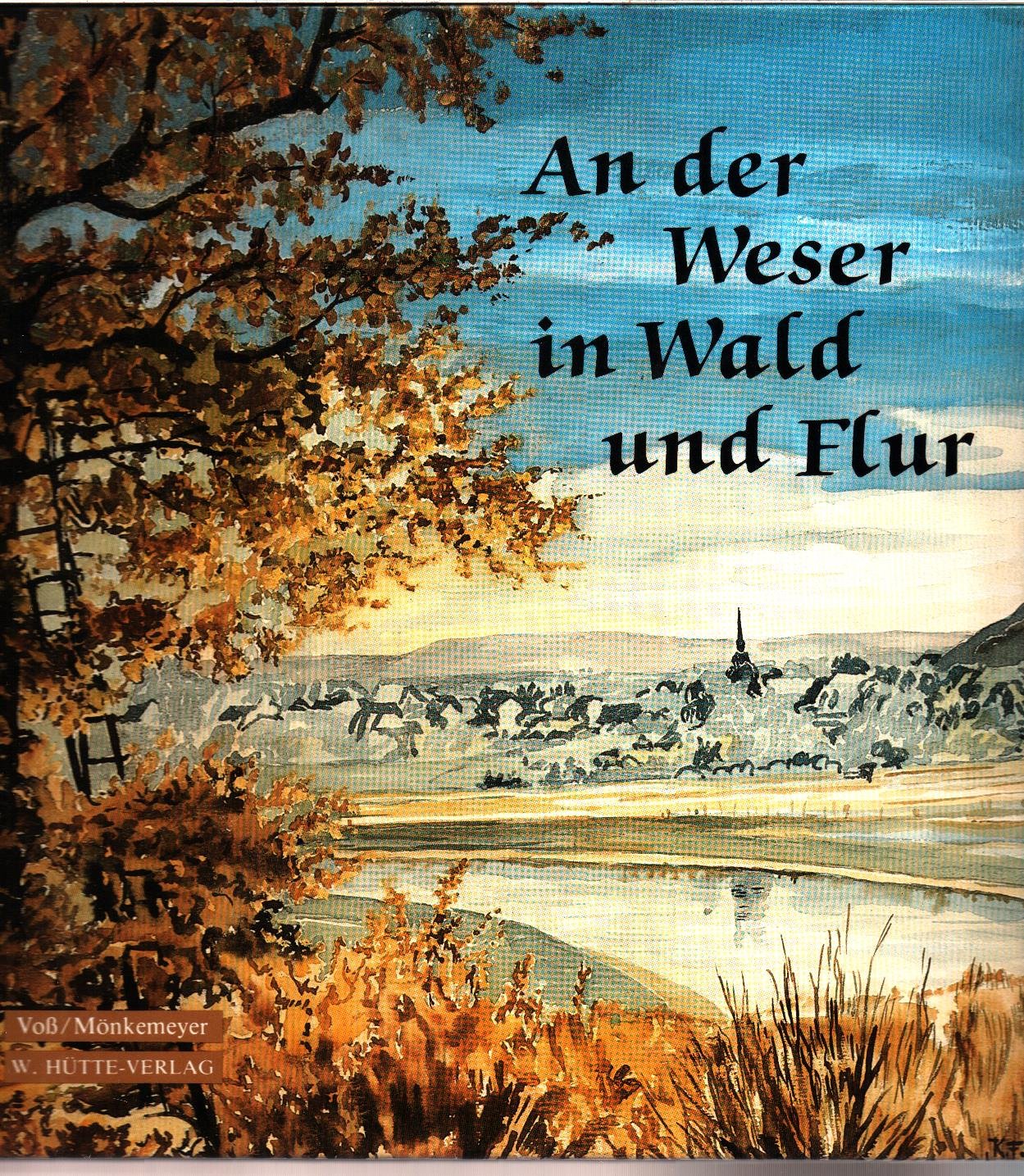 An der Weser in Wald und Flur Film, Art & Culture