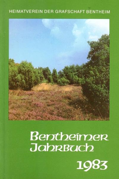 Bentheimer Jahrbuch 1983 (Das Bentheimer Land) Social Sciences