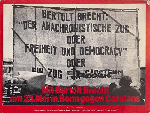 Bertolt Brecht Der anachronistische Zug oder Freiheit und Democracy Mit Berto... Books