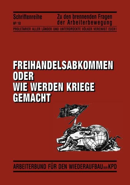 Freihandelsabkommen oder wie werden Kriege gemacht Law