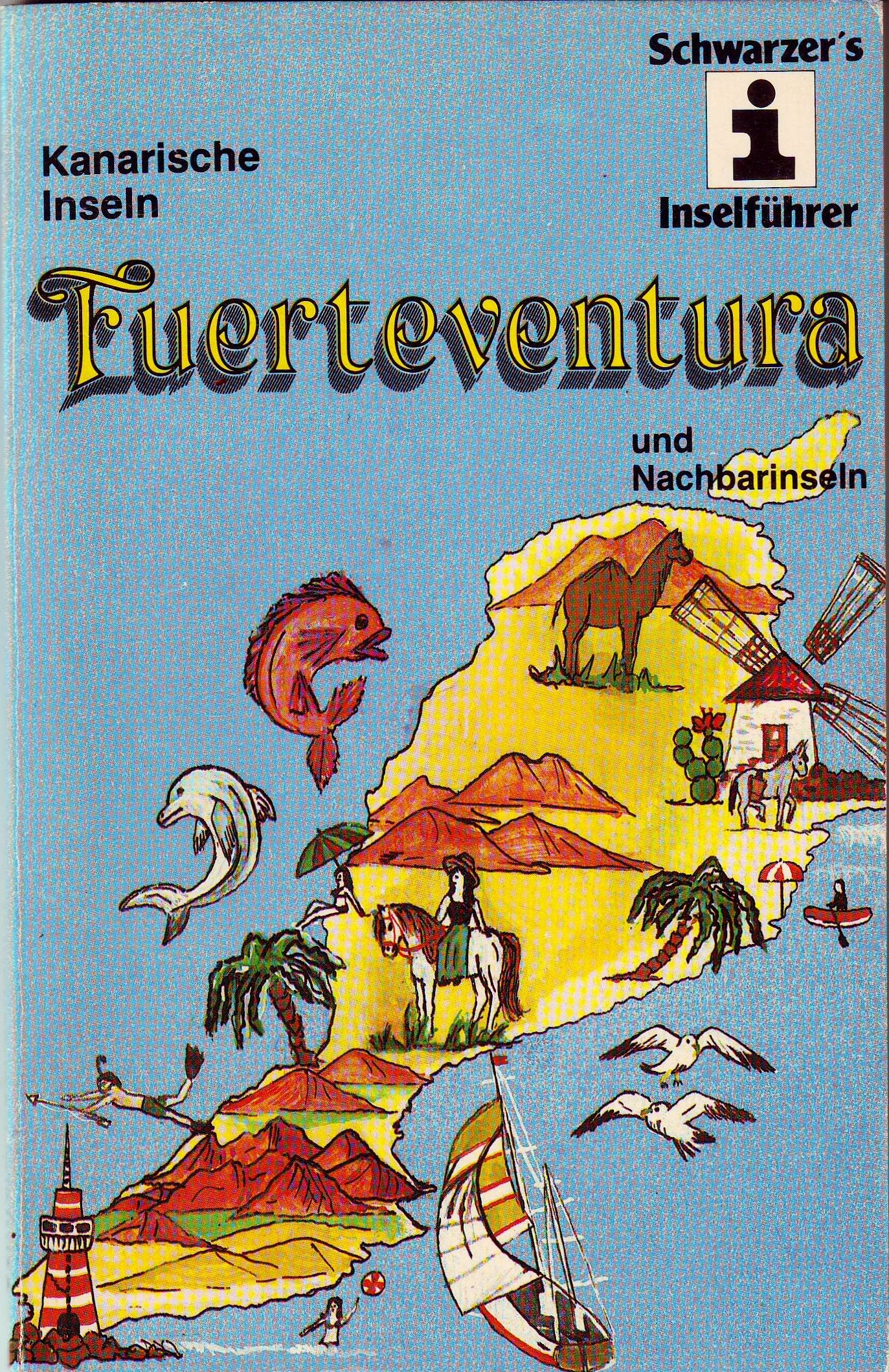 Kanarische Inseln, Fuerteventura und Nachbarinseln Travel