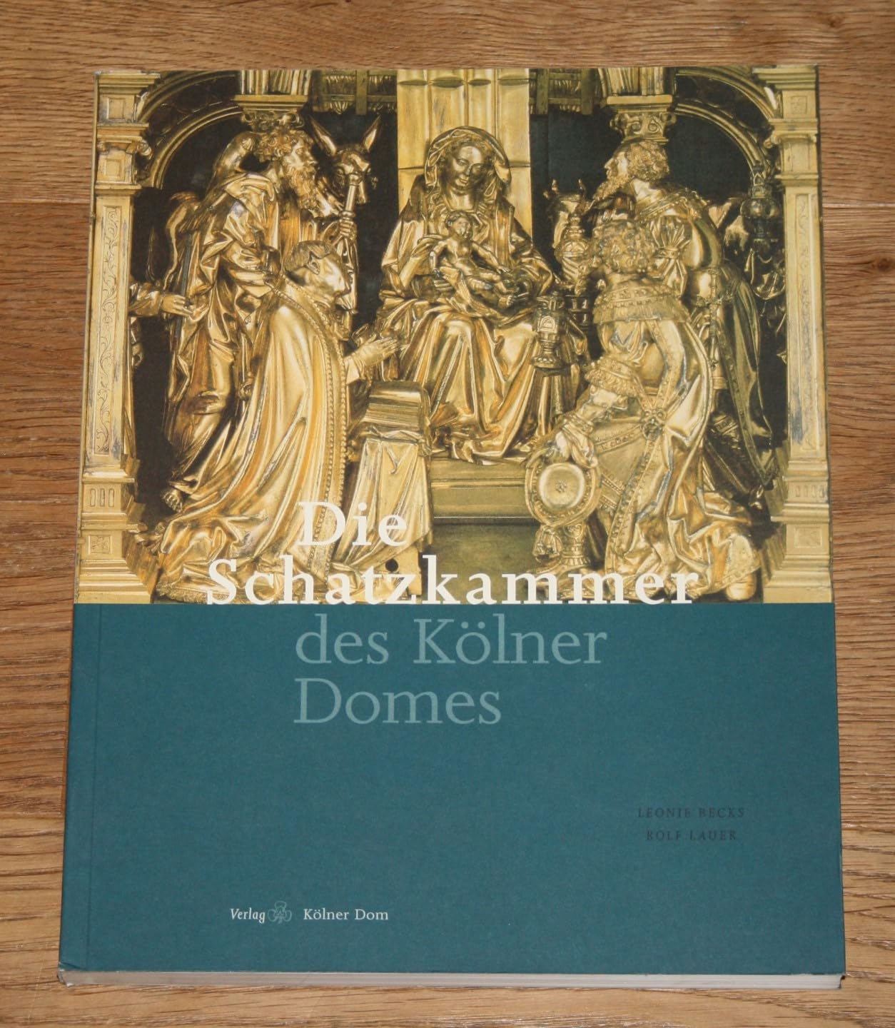 Die Schatzkammer des Kölner Domes (Meisterwerke des Kölner Domes) Architecture