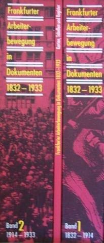 Frankfurter Arbeiterbewegung in Dokumenten 1832-1933 (German Edition) Books