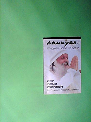 Der neue Mensch: Die Gegenwart hat schon begonnen Books