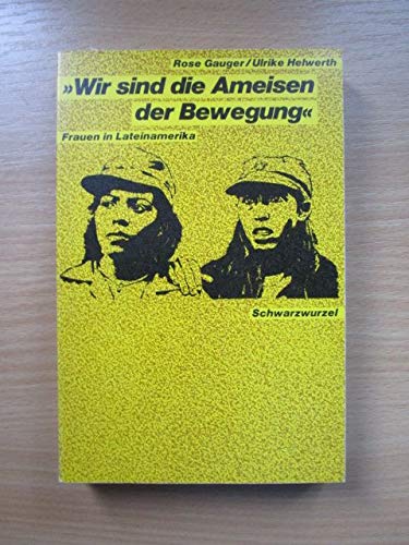 'Wir sind die Ameisen der Bewegung': Frauen in Lateinamerika Books