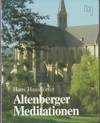 Altenberger Meditationen. Stillwerden - Schauen - Erleben Books